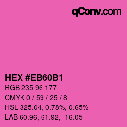 Color code: HEX #EB60B1 | qconv.com