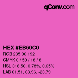 Farbcode: HEX #EB60C0 | qconv.com