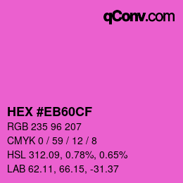 Color code: HEX #EB60CF | qconv.com