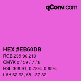 Color code: HEX #EB60DB | qconv.com