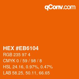 Color code: HEX #EB6104 | qconv.com
