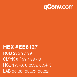 Farbcode: HEX #EB6127 | qconv.com