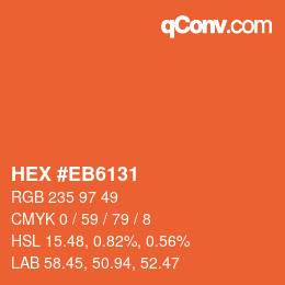 カラーコード: HEX #EB6131 | qconv.com