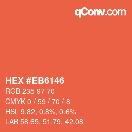カラーコード: HEX #EB6146 | qconv.com