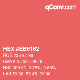 Farbcode: HEX #EB6162 | qconv.com