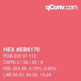 颜色代码: HEX #EB6170 | qconv.com