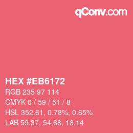 颜色代码: HEX #EB6172 | qconv.com