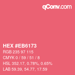 颜色代码: HEX #EB6173 | qconv.com