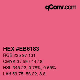 颜色代码: HEX #EB6183 | qconv.com