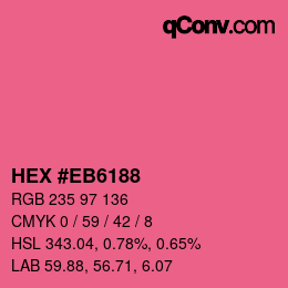颜色代码: HEX #EB6188 | qconv.com
