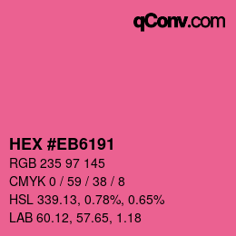 颜色代码: HEX #EB6191 | qconv.com