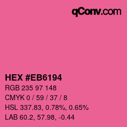 颜色代码: HEX #EB6194 | qconv.com