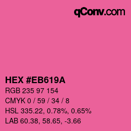 颜色代码: HEX #EB619A | qconv.com