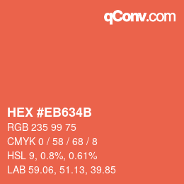 カラーコード: HEX #EB634B | qconv.com