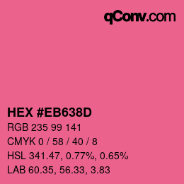 Color code: HEX #EB638D | qconv.com
