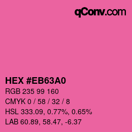 Color code: HEX #EB63A0 | qconv.com