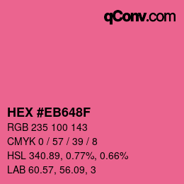 Color code: HEX #EB648F | qconv.com