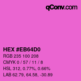 Color code: HEX #EB64D0 | qconv.com