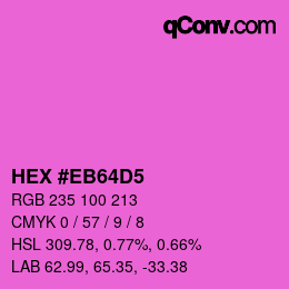 Color code: HEX #EB64D5 | qconv.com