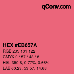 カラーコード: HEX #EB657A | qconv.com