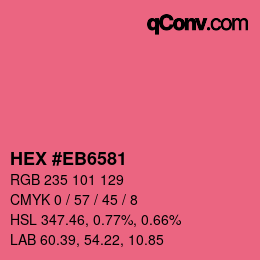 Color code: HEX #EB6581 | qconv.com