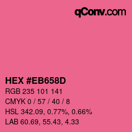Color code: HEX #EB658D | qconv.com