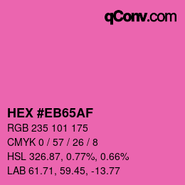 Color code: HEX #EB65AF | qconv.com