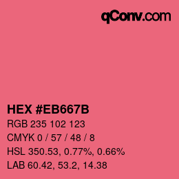 Color code: HEX #EB667B | qconv.com