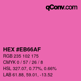 Color code: HEX #EB66AF | qconv.com