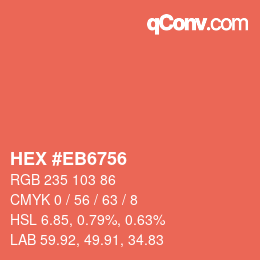 カラーコード: HEX #EB6756 | qconv.com
