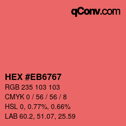 Color code: HEX #EB6767 | qconv.com