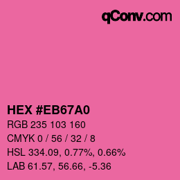 Color code: HEX #EB67A0 | qconv.com