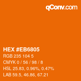 Color code: HEX #EB6805 | qconv.com