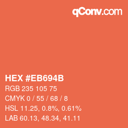 カラーコード: HEX #EB694B | qconv.com