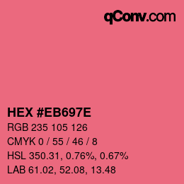 カラーコード: HEX #EB697E | qconv.com