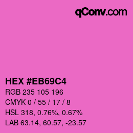 Color code: HEX #EB69C4 | qconv.com