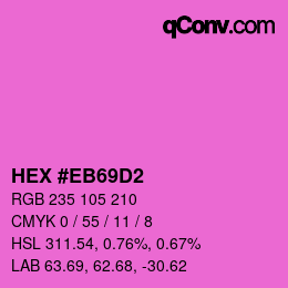Color code: HEX #EB69D2 | qconv.com