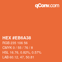 Código de color: HEX #EB6A38 | qconv.com