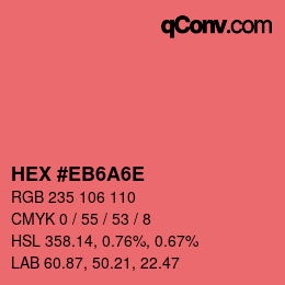 カラーコード: HEX #EB6A6E | qconv.com