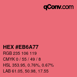 Farbcode: HEX #EB6A77 | qconv.com