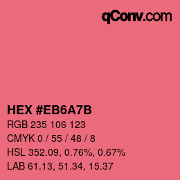 颜色代码: HEX #EB6A7B | qconv.com