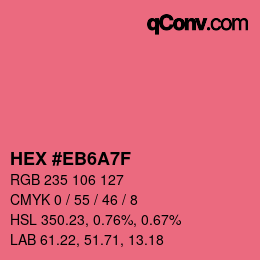 カラーコード: HEX #EB6A7F | qconv.com