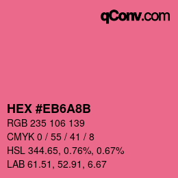 カラーコード: HEX #EB6A8B | qconv.com