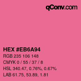 カラーコード: HEX #EB6A94 | qconv.com