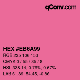 カラーコード: HEX #EB6A99 | qconv.com