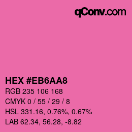 カラーコード: HEX #EB6AA8 | qconv.com