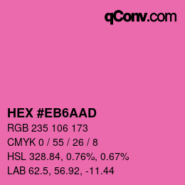 カラーコード: HEX #EB6AAD | qconv.com