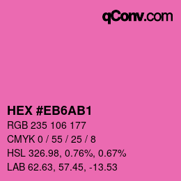 カラーコード: HEX #EB6AB1 | qconv.com