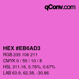 Código de color: HEX #EB6AD3 | qconv.com