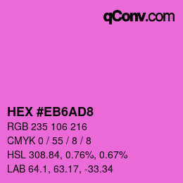 Código de color: HEX #EB6AD8 | qconv.com